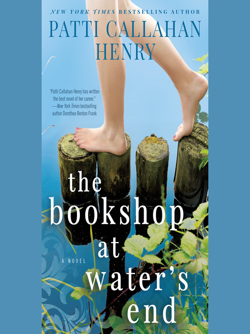 Title details for The Bookshop at Water's End by Patti Callahan Henry - Available